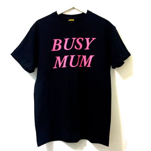 BUSY MUM T-Shirt