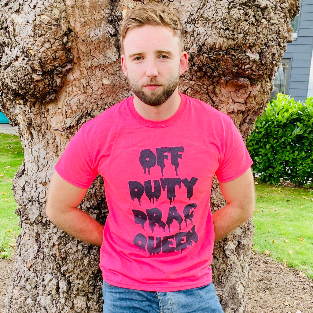 Off Duty Drag Queen T-Shirt