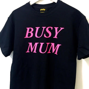 BUSY MUM T-Shirt