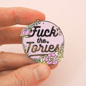 Fuck The Tories Floral Enamel Pin