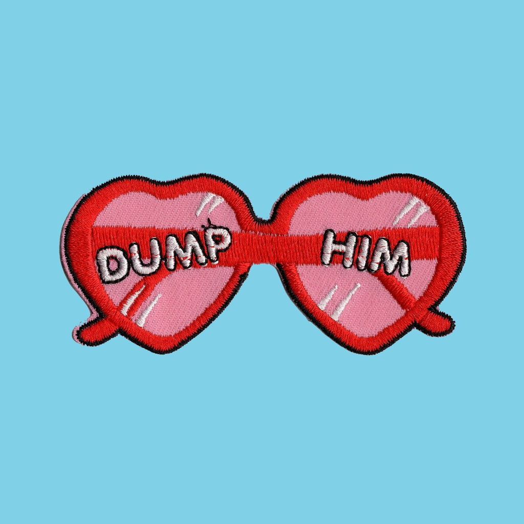 DUMP HIM Patch