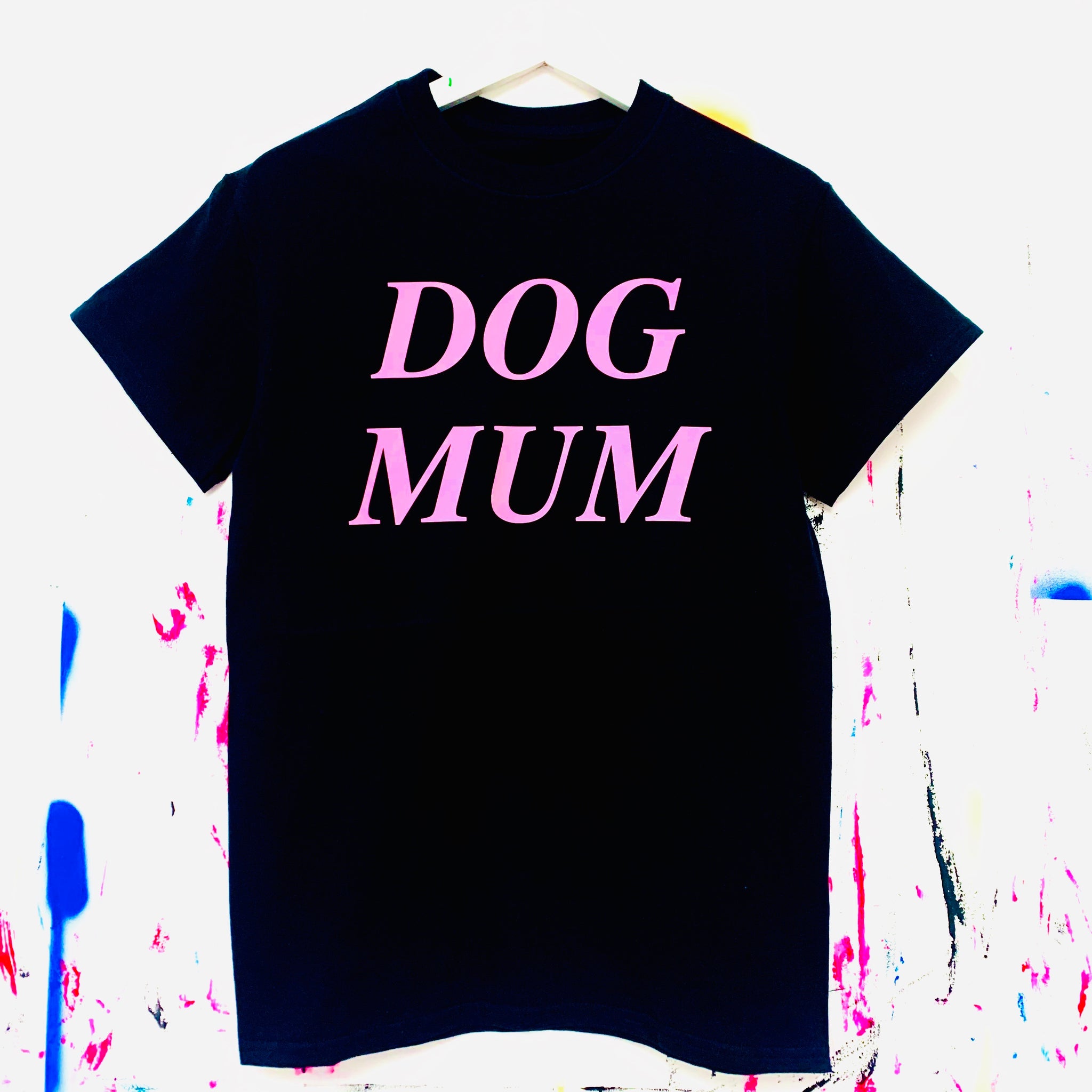 DOG MUM T-Shirt