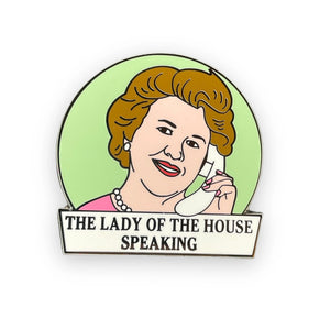 Hyacinth Bucket Enamel Pin