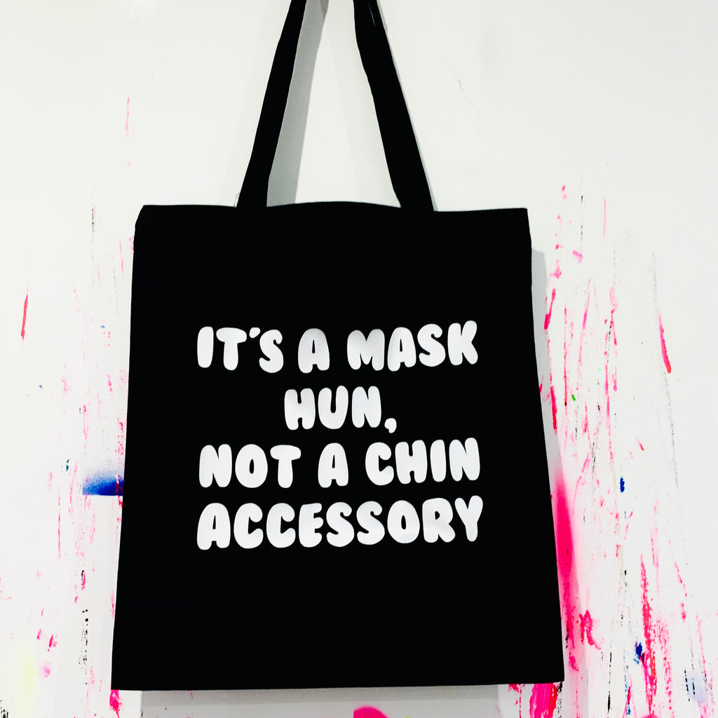 IT’S A MASK HUN Tote Bag - Black